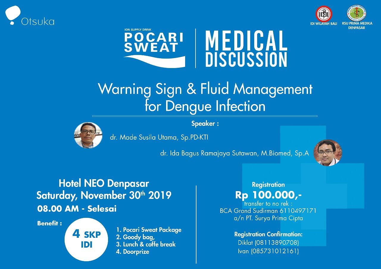Seminar Medis "Warning Sign & Fluid Management for Dengue Infection"