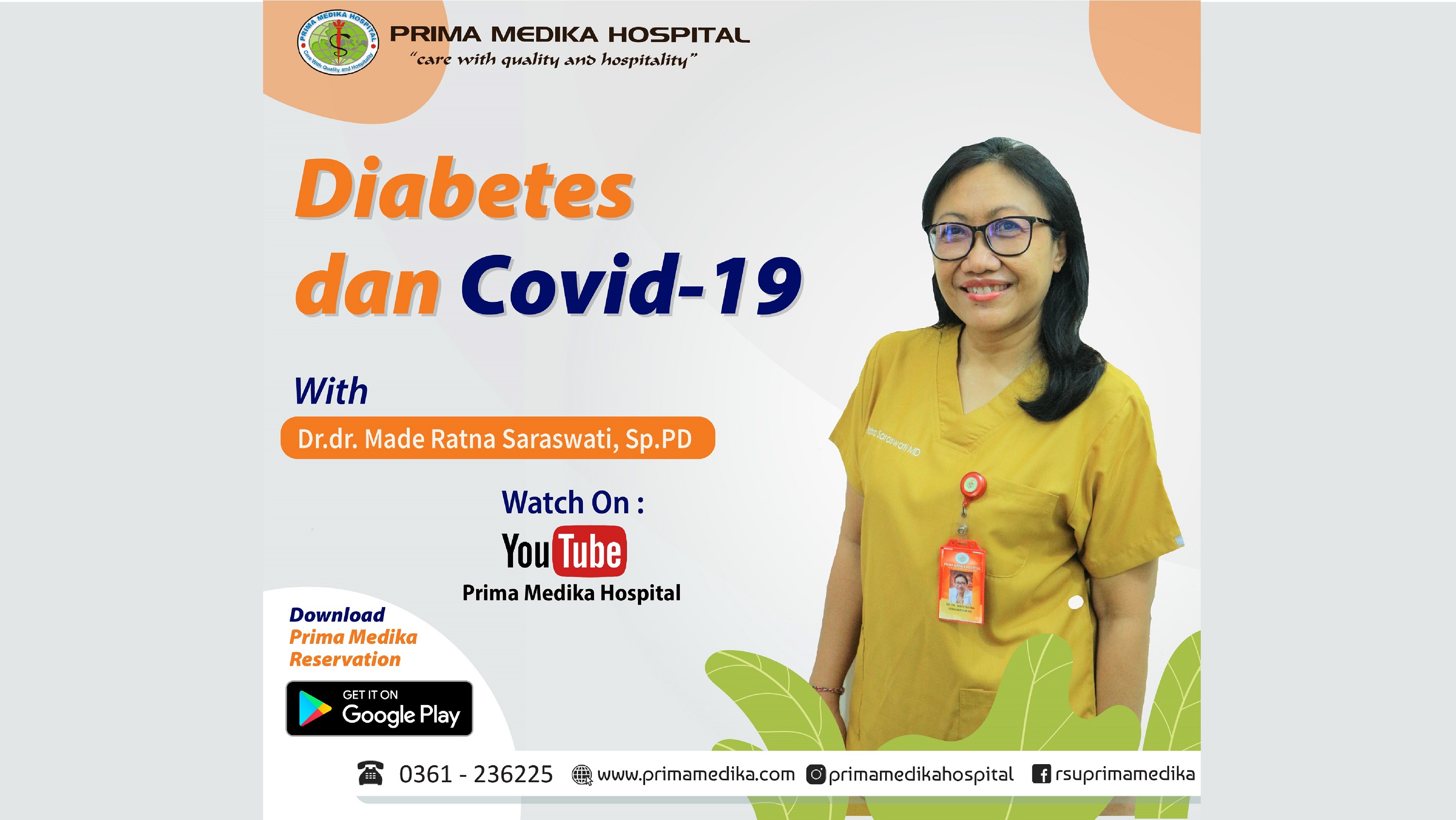 Yuk Ketahui apa itu Diabetes dan Covid-19 bersama dr. Made Ratna Saraswati, Sp.PD