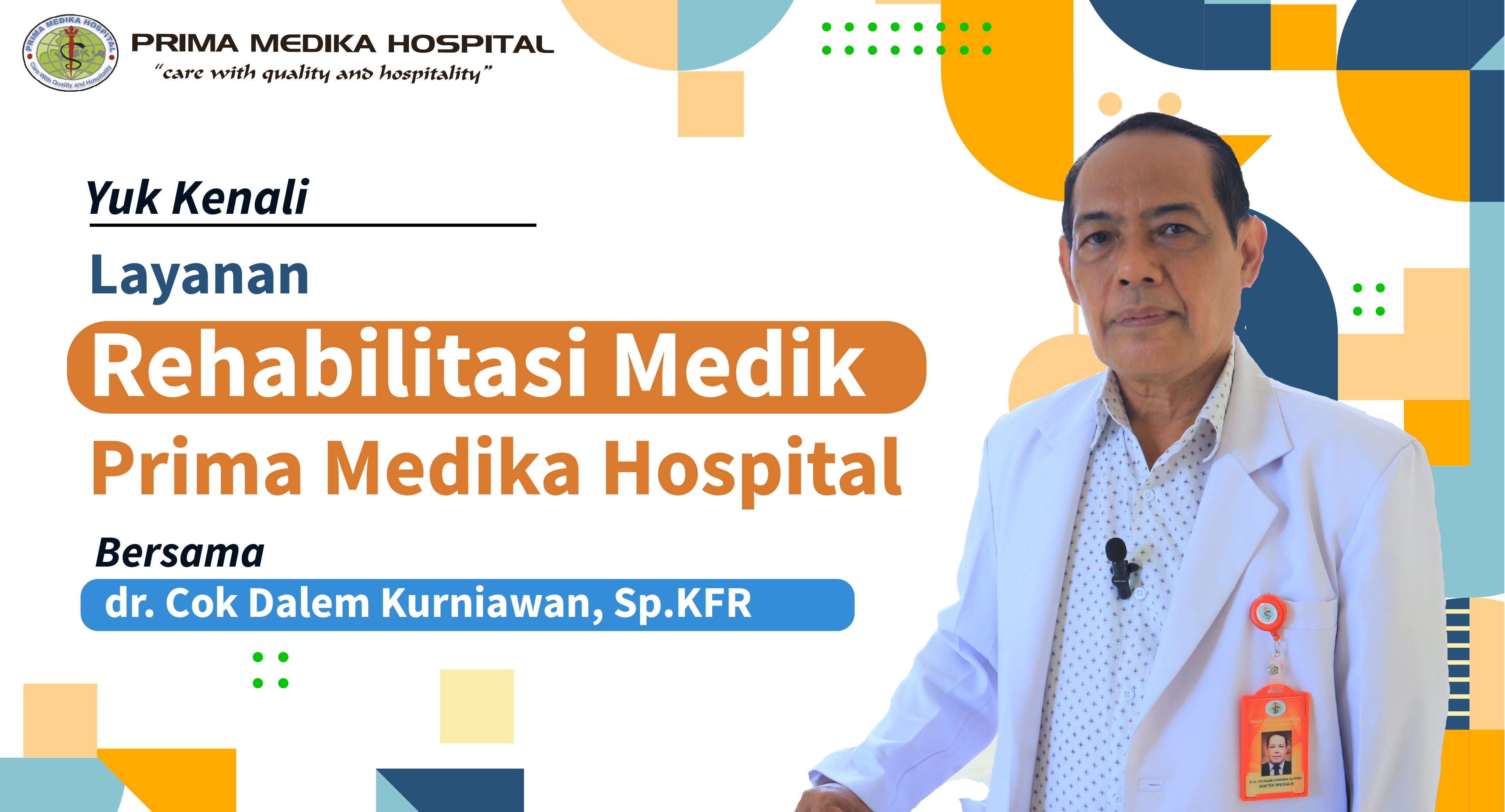 Let's get to know more closely how Prima Medika Hospital's Medical Rehabilitation Services