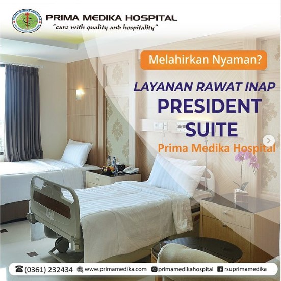 Yuk Ketahui Layanan Rawat Inap President Suites Prima Medika Hospital